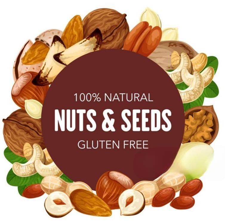 Natural Nuts & Seeds. Why? How?